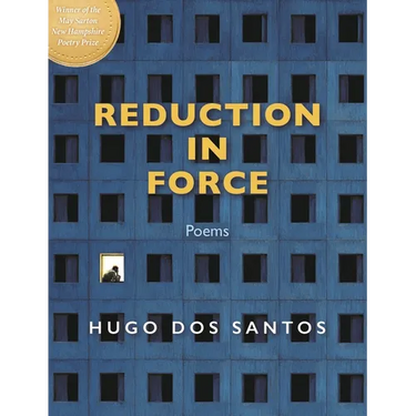 Reduction in Force: Poems