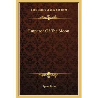 Emperor Of The Moon