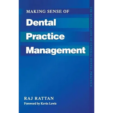 Making Sense of Dental Practice Management