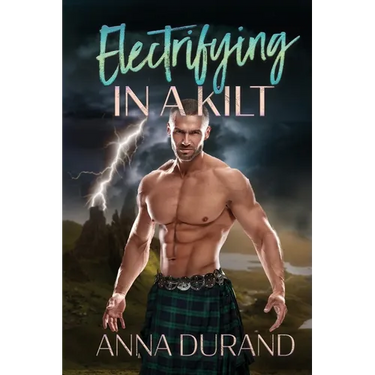 Electrifying in a Kilt