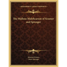 The Malleus Maleficarum of Kramer and Sprenger