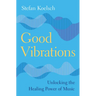 Good Vibrations