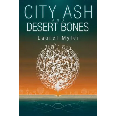 City Ash and Desert Bones