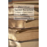 Primitive Secret Societies: A Study in Early Politics and Religion