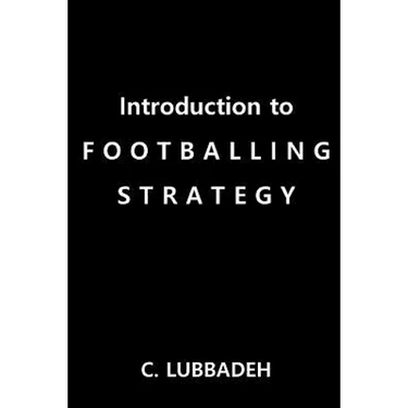 Introduction to Footballing Strategy