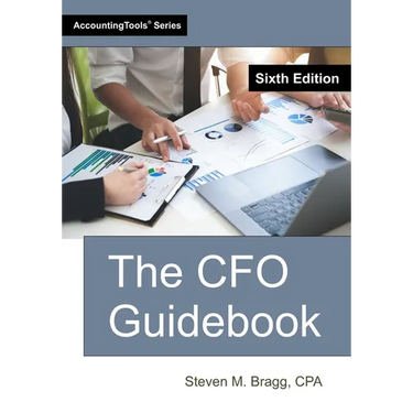 The CFO Guidebook: Sixth Edition