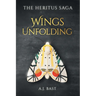 Wings Unfolding