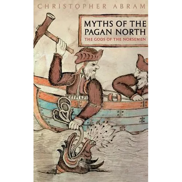 Myths of the Pagan North: The Gods of the Norsemen
