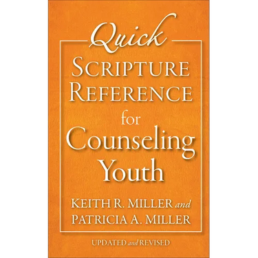 Quick Scripture Reference for Counseling Youth