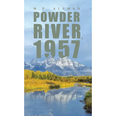 Powder River, 1957