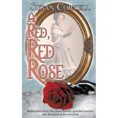 A Red, Red Rose