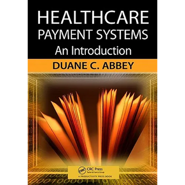 Healthcare Payment Systems: An Introduction