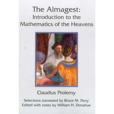 The Almagest: Introduction to the Mathematics of the Heavens
