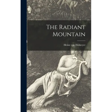 The Radiant Mountain