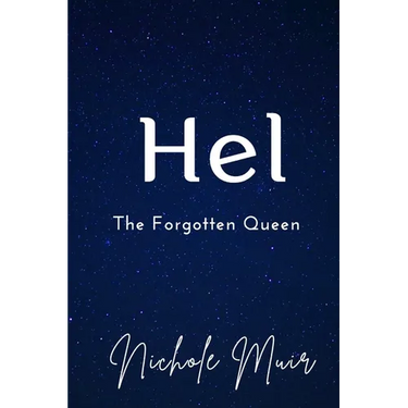 Hel: The Forgotten Queen