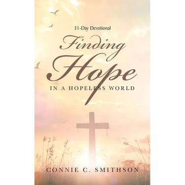 Finding Hope: In a hopeless world