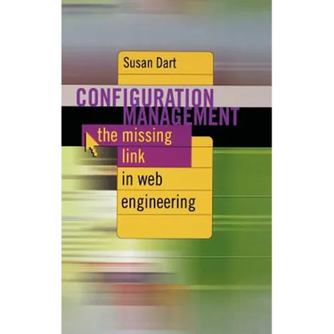 Configuration Management The Missing link inf Web Engineering