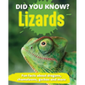 Did You Know? Lizards: Fun Facts and Figures about Dragons, Chameleons, Geckos and More