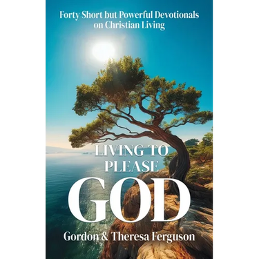 Living to Please God