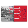 Le Mans 100: A Century at the World's Greatest Endurance Race