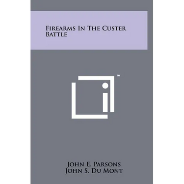 Firearms In The Custer Battle