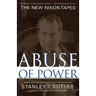 Abuse of Power: The New Nixon Tapes