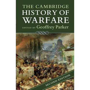 The Cambridge History of Warfare