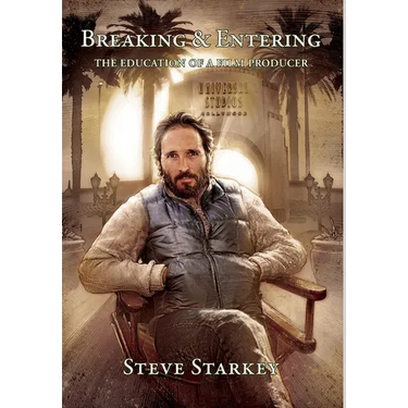 Breaking and Entering - The Education of a Film Producer