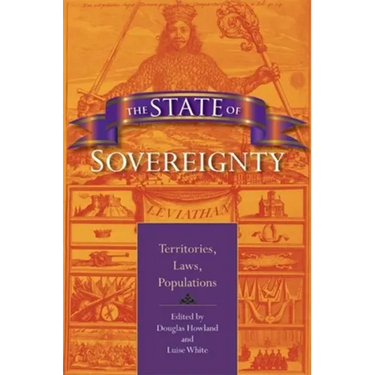 The State of Sovereignty: Territories, Laws, Populations