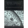 Bounded Rationality: The Adaptive Toolbox