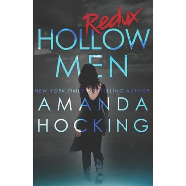 Hollowmen: Redux