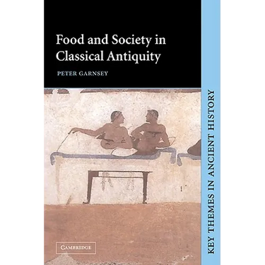Food and Society in Classical Antiquity