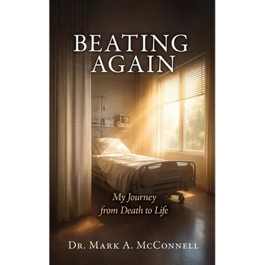 Beating Again: My Journey from Death to Life