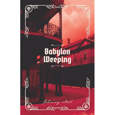Babylon Weeping