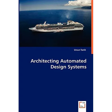 Architecting Automated Design Systems