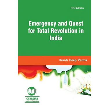 Emergency and Quest for Total Revolution in India