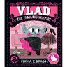 Vlad, the Fabulous Vampire: (A Halloween Picture Book Celebrating Individuality and Friendship for Toddlers, Preschoolers, and Kids Ages 2-5)