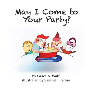 May I Come to Your Party?