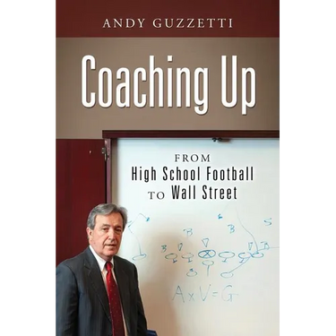 Coaching Up: From High School Football To Wall Street