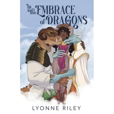 In the Embrace of Dragons: A Royal Why Choose Monster Romance