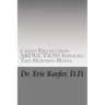 Child Protection/Abduction Services: The Modern Mafia: Federally Financed Perjury, Fraud, Kidnapping, and Child Drugging for Profit
