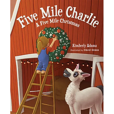 Five Mile Charlie: A Five Mile Christmas