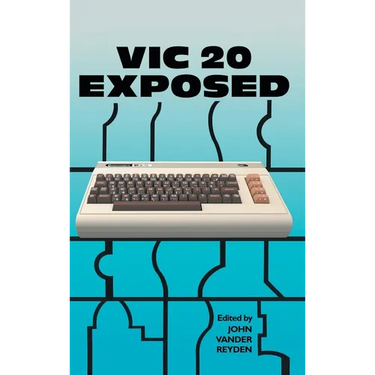 VIC 20 Exposed
