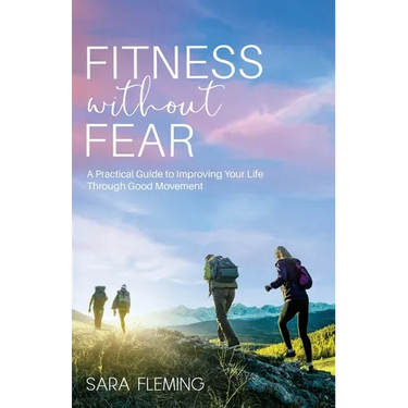 Fitness without Fear