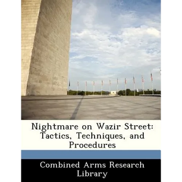 Nightmare on Wazir Street: Tactics, Techniques, and Procedures