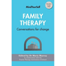 Family Therapy: Conversations for Change