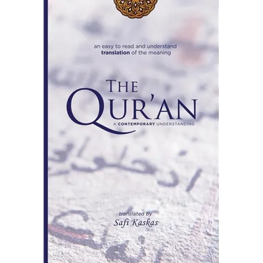 The Qur'an: A Contemporary Understanding