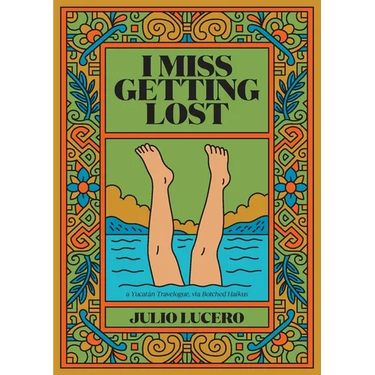 I Miss Getting Lost