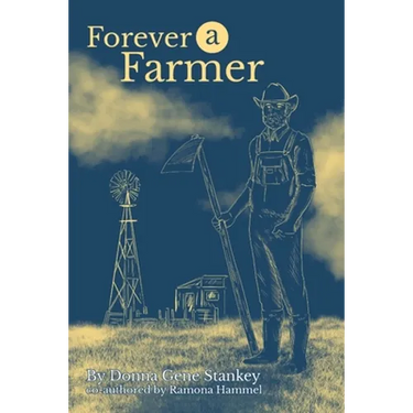 Forever a Farmer