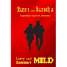 Kent and Katcha: Espionage, Spycraft, Romance